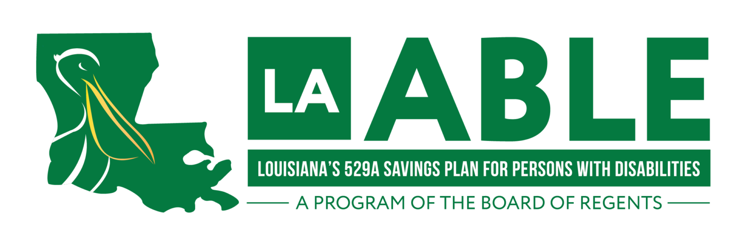LA Able Logo | Louisiana 's 529A Savings Plan for Persons with Disabilities | A Program of the Board of Regents